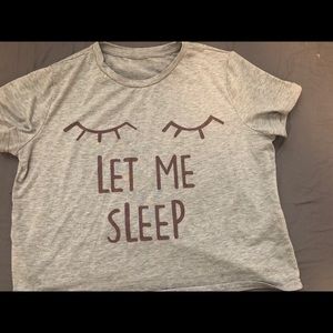 Cute top LET ME SLEEP